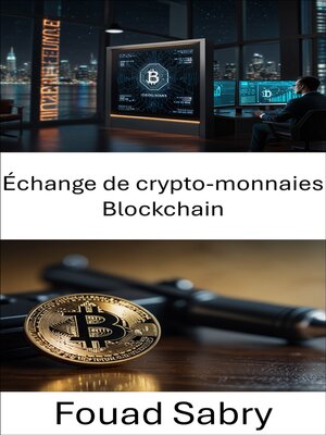 cover image of Échange de crypto-monnaies Blockchain